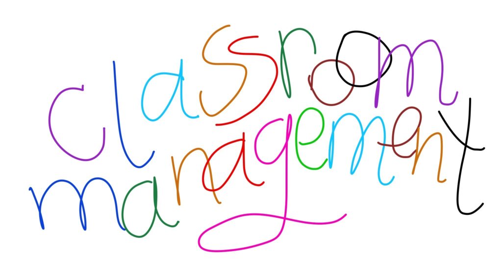 Classroom Management