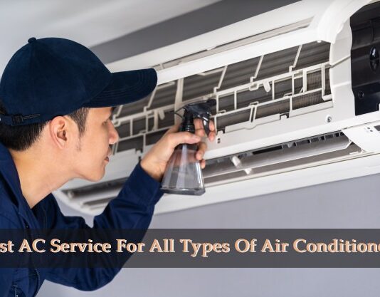Best AC Service For All Types Of Air Conditioners