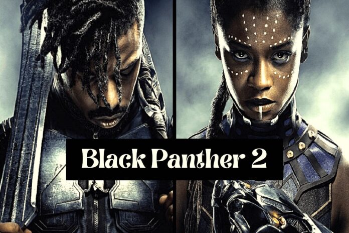 Black Panther 2 Black Panther 2