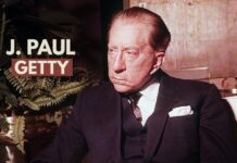 Jean Paul Getty: The Greediest Billionaire and His Descendants Jean Paul Getty