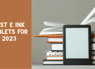 Best E Ink Tablets For 2023